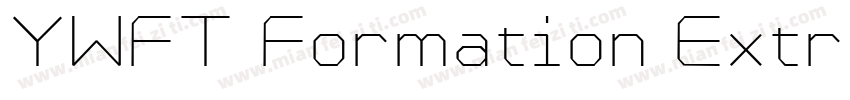 YWFT Formation Extra字体转换